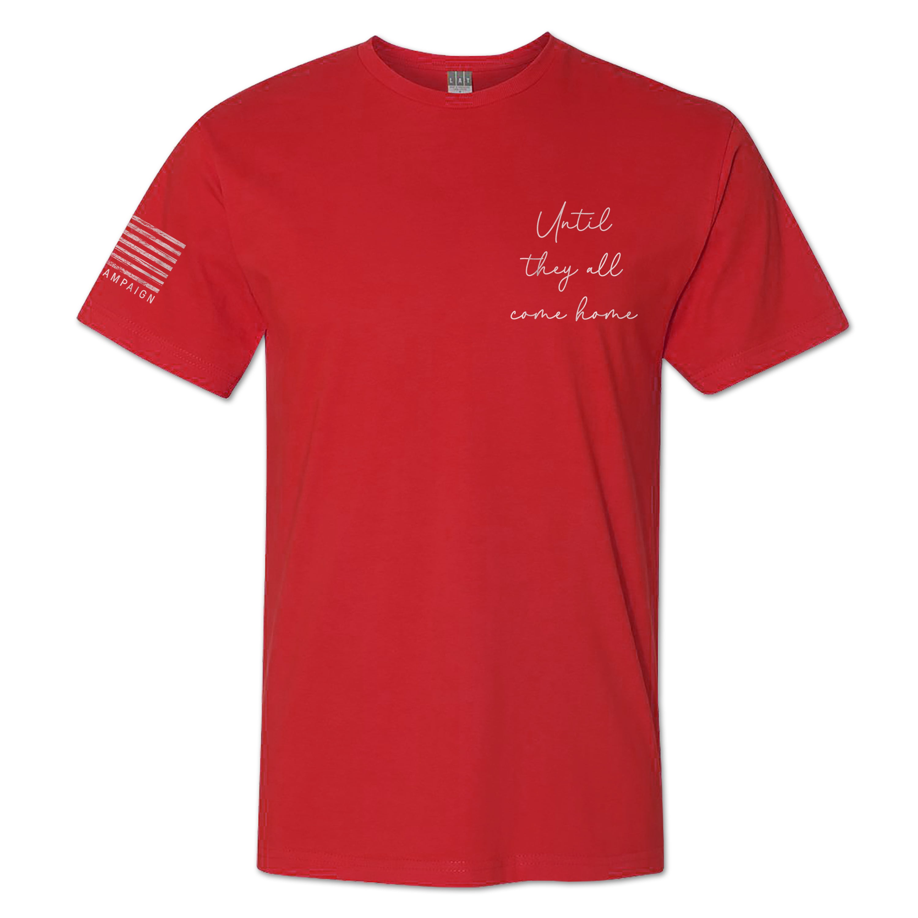 Until They All Come Home Tee