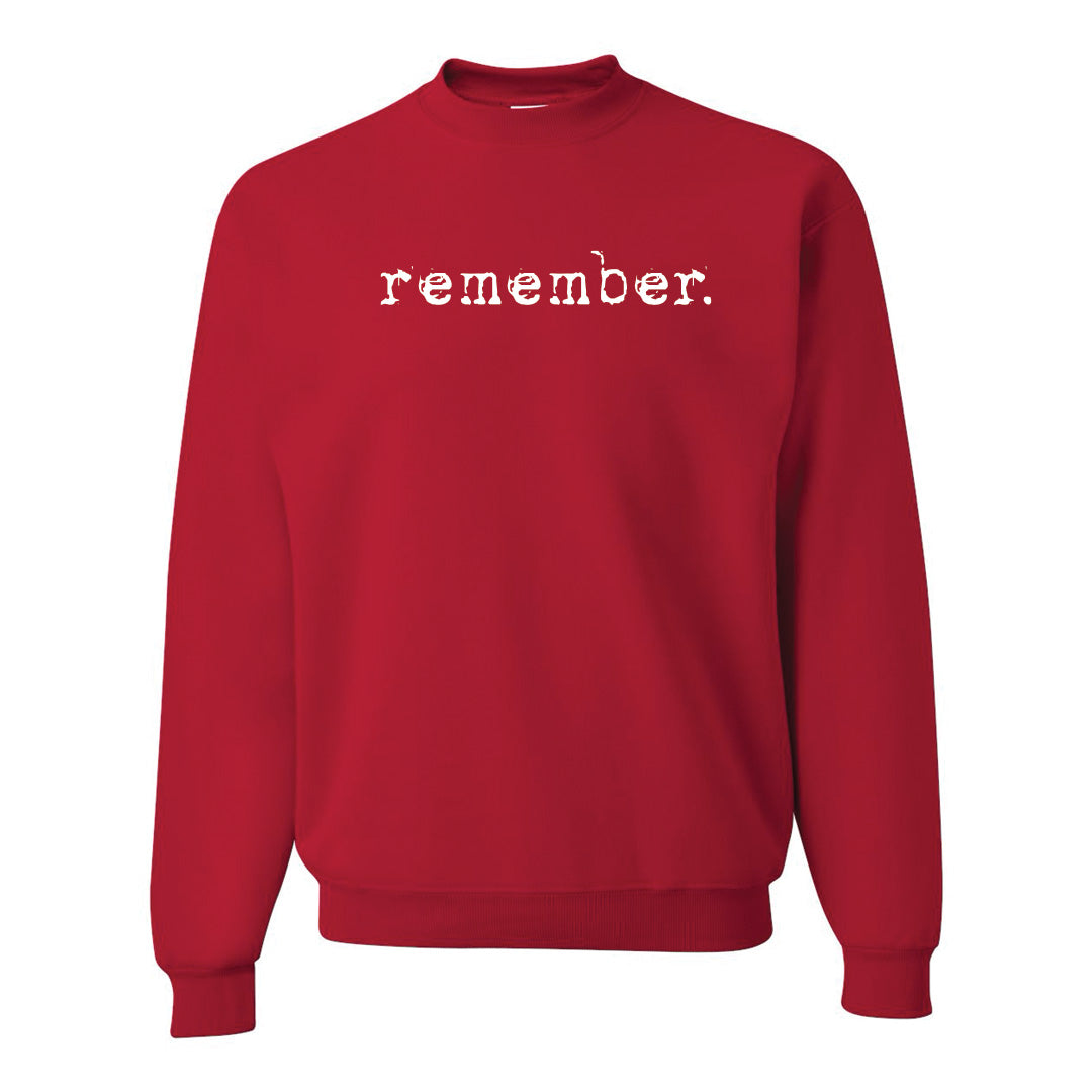 Remember Crewneck Sweatshirt