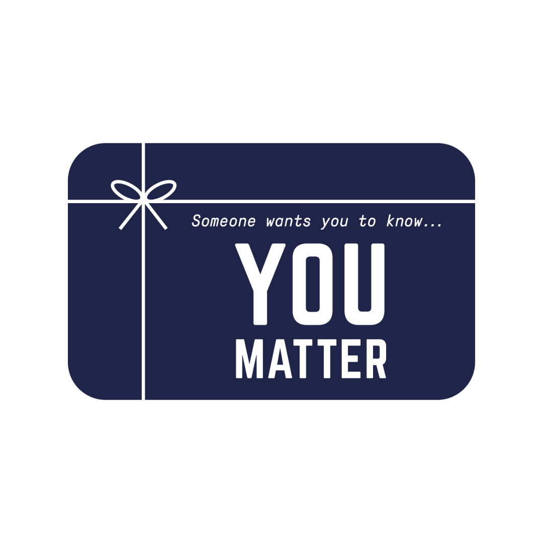 YOU MATTER Gift Card