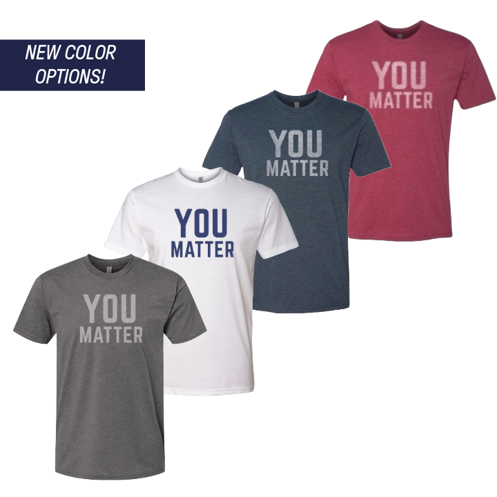 YOU MATTER Classic Tee